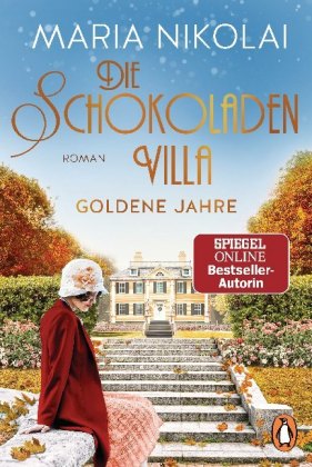 Die Schokoladenvilla - Goldene Jahre #02