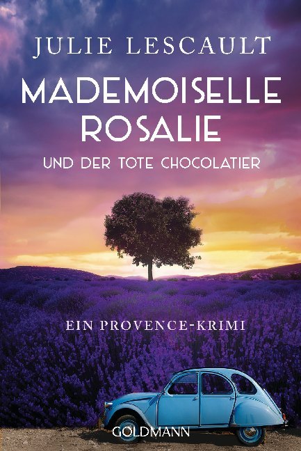 Mademoiselle Rosalie und der tote Chocolatier #04