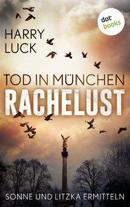 Tod in München - Rachelust #01