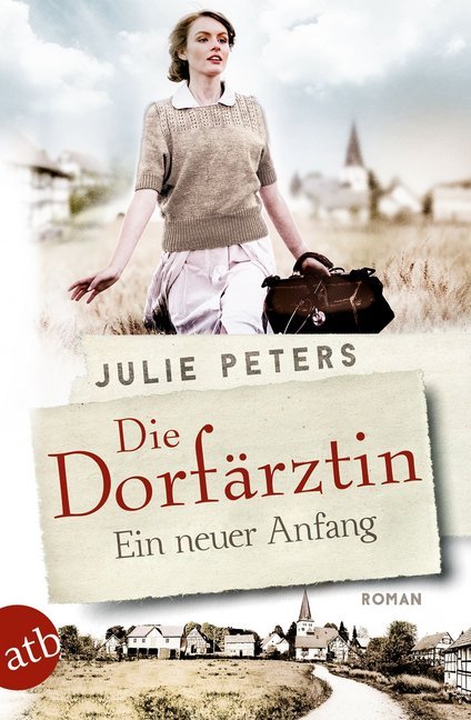 Die Dorfärztin - Ein neuer Anfang #01