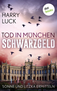 Tod in München - Schwarzgeld #02
