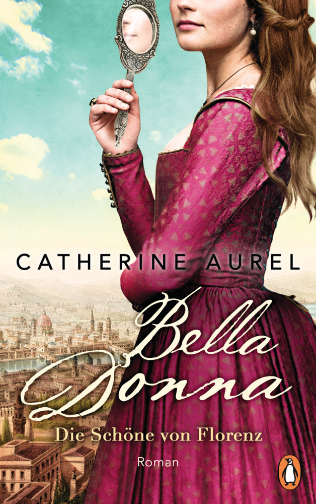 Bella Donna. Die Schöne von Florenz #01