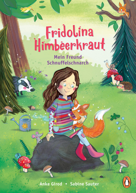 Fridolina Himbeerkraut - Mein Freund Schnuffelschnarch #01