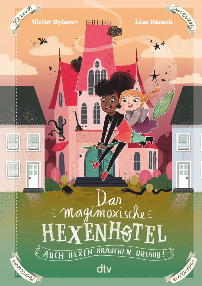 Das magimoxische Hexenhotel - Auch Hexen brauchen Urlaub #01