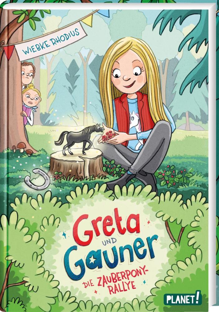 Greta und Gauner: Die Zauberpony-Rallye #02