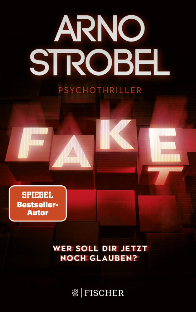 Fake - Wer soll dir jetzt noch glauben?