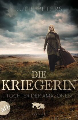 Die Kriegerin – Tochter der Amazonen #01