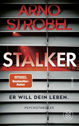 Stalker - Er will dein Leben