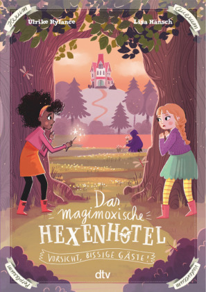 Das magimoxische Hexenhotel - Vorsicht, bissige Gäste! #03