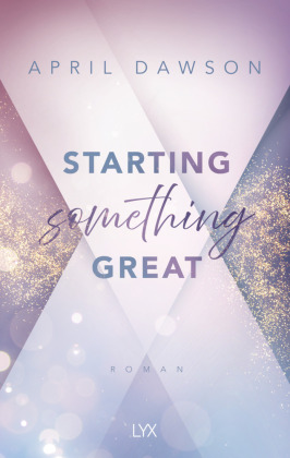 Starting Something Great #03