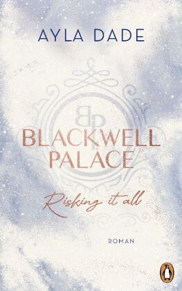 Blackwell Palace - Risking it all #01