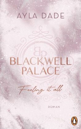 Blackwell Palace - Feeling it all #03