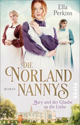 Die Norland Nannys – Mary und der Glaube an die Liebe  #02