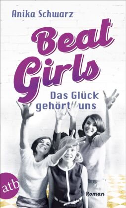 Beat Girls - Das Glück gehört uns #02