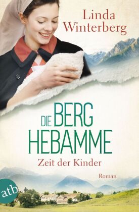 Die Berghebamme - Zeit der Kinder #03
