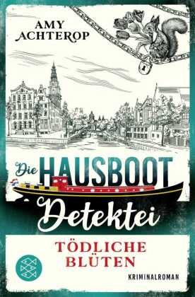 Die Hausboot-Detektei - Tödliche Blüten #05
