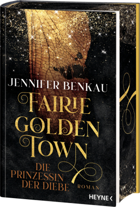 Fairiegolden Town - Die Prinzessin der Diebe #01