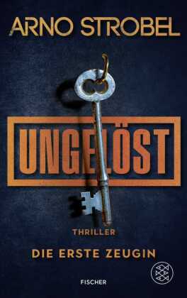 Ungelöst - Die erste Zeugin