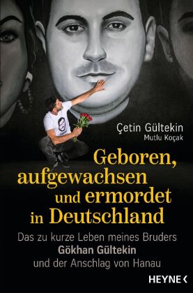 Geboren, aufgewachsen und ermordet in Deutschland