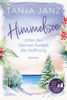 Himmelsee – Unter den Sternen funkelt die Hoffnung #03