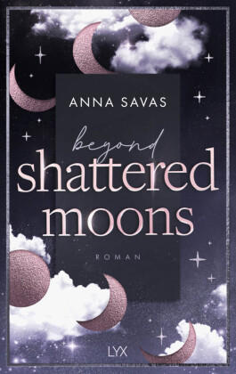 Beyond Shattered Moons #02